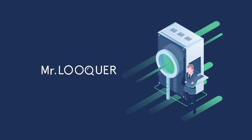 Mr. Looquer